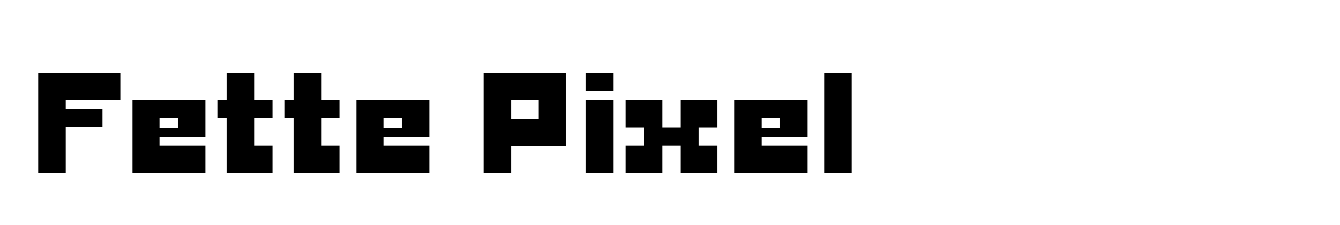 Fette Pixel